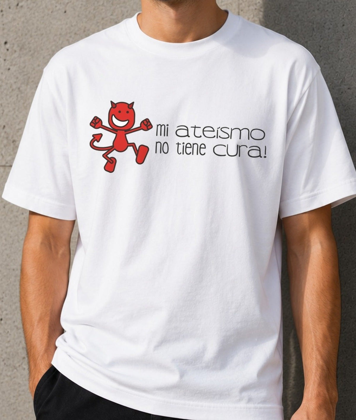 Camiseta Ateo Sin Cura – Humor para Descreídos (blanca)