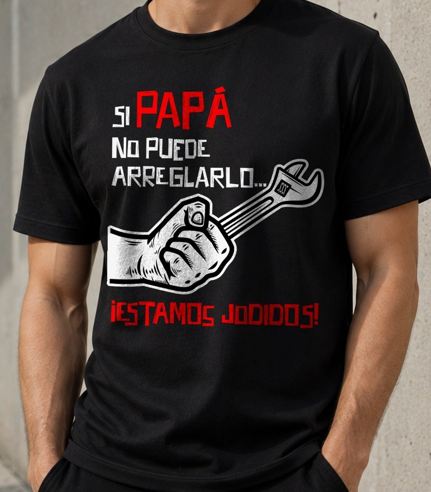 Camiseta Si Papá No Puede – Regalo Día del Padre (negra)