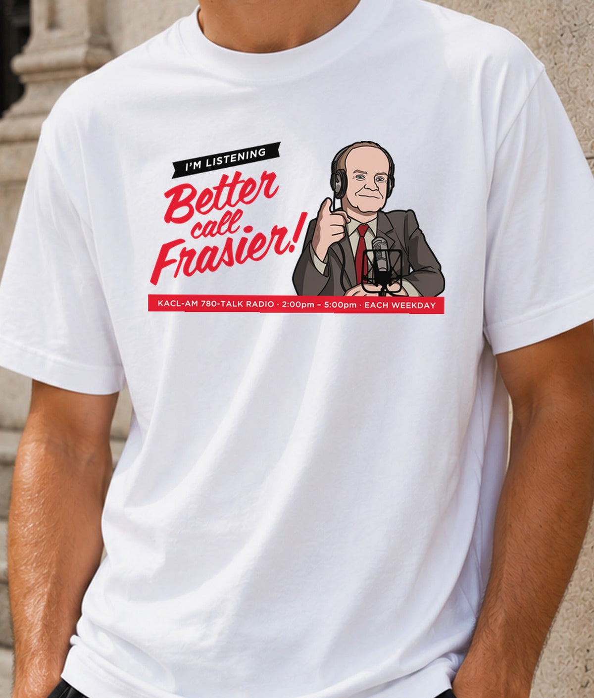 Camiseta Better call Frasier – Radio y Comedia de los 90 (blanca)
