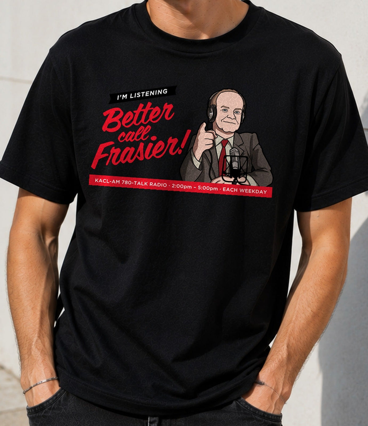 Camiseta Better call Frasier – Radio y Comedia de los 90 (negra)