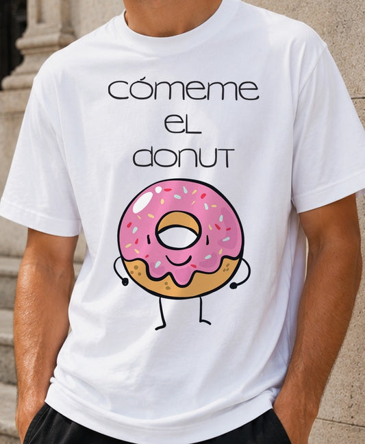 Camiseta Cómeme el Donut – Regalo con Humor (blanca)