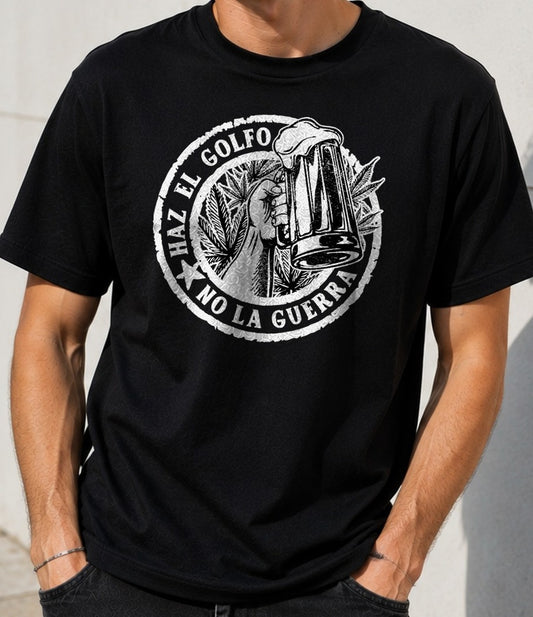 Camiseta Haz el Golfo – Regalo Gamberro para Cerveceros (negra)