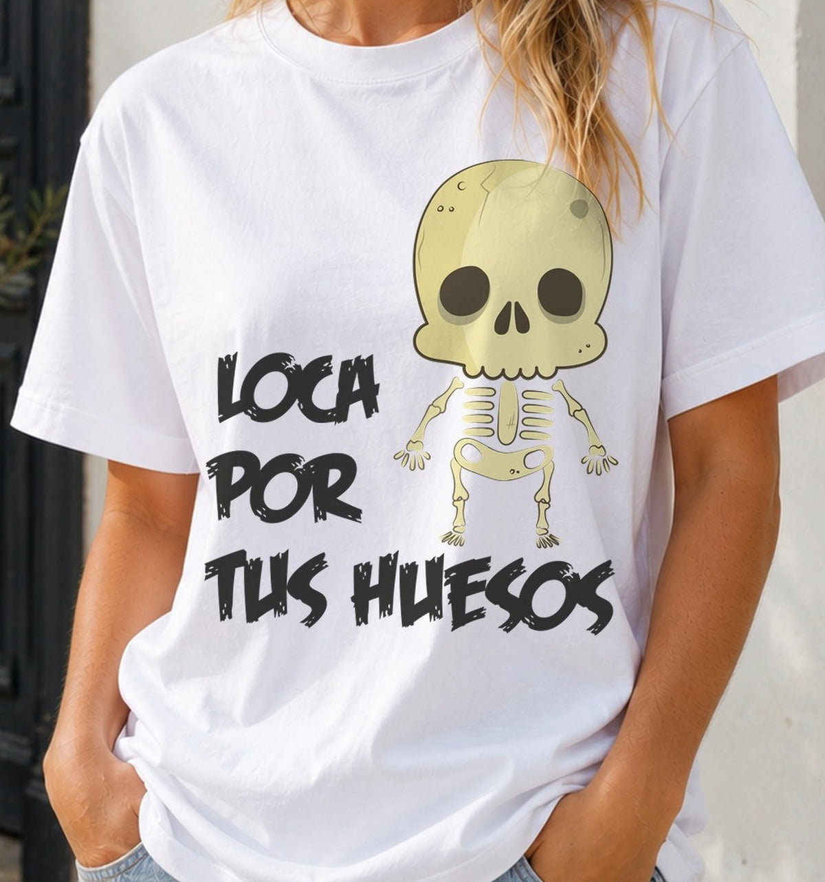 Camiseta Loca por tus Huesos – Regalo San Valentín (blanca)