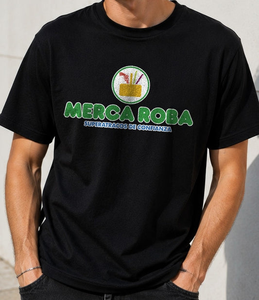 Camiseta Merca Roba – Parodia gamberra de supermercado (negra)