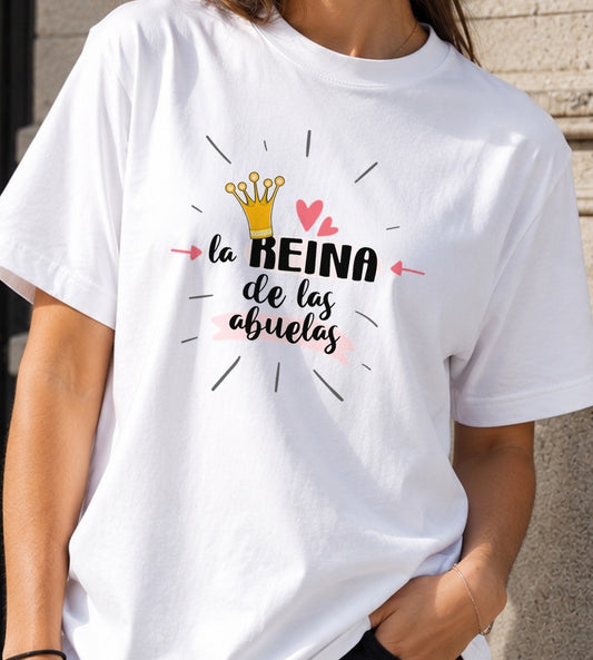 Camiseta La Reina de las Abuelas – Regalo para abuelas (blanca)