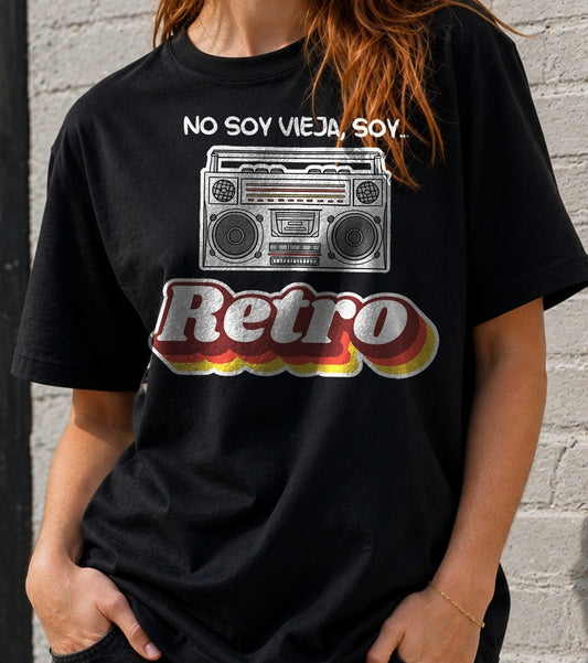 Camiseta No soy vieja, soy Retro – Regalo de cumpleaños (negra)
