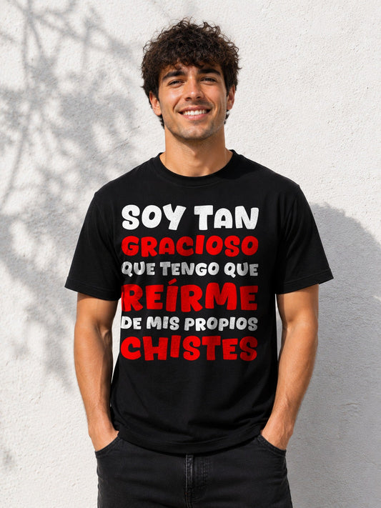 Camiseta con el diseño Soy Tan Gracioso – Regalo con humor para el más chistoso, de Paranoia Records