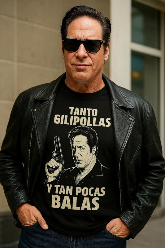 Camiseta Tanto Gilipollas y Tan Pocas Balas - El Cajón Friki
