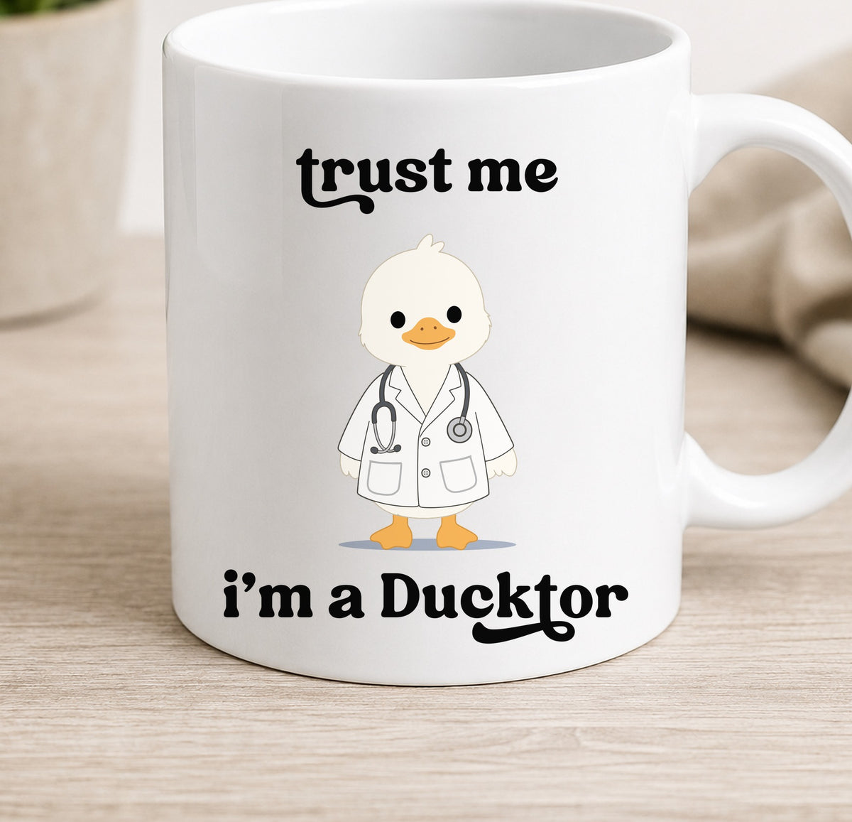 Taza Trust Me I M a Ducktor (blanca)