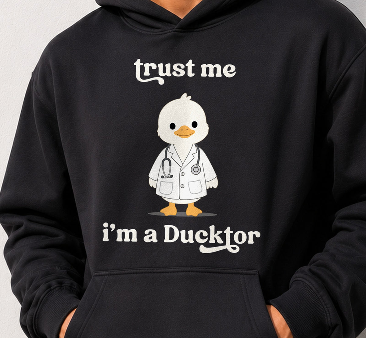 Sudadera Trust Me I M a Ducktor (negra)
