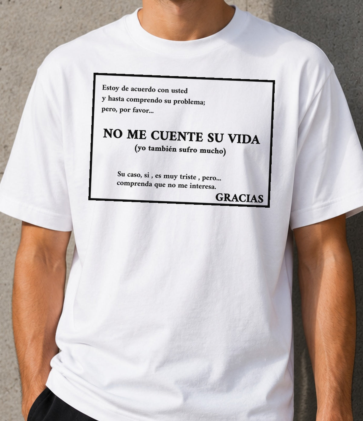 Camiseta No Me Cuente su Vida Dark (blanca)