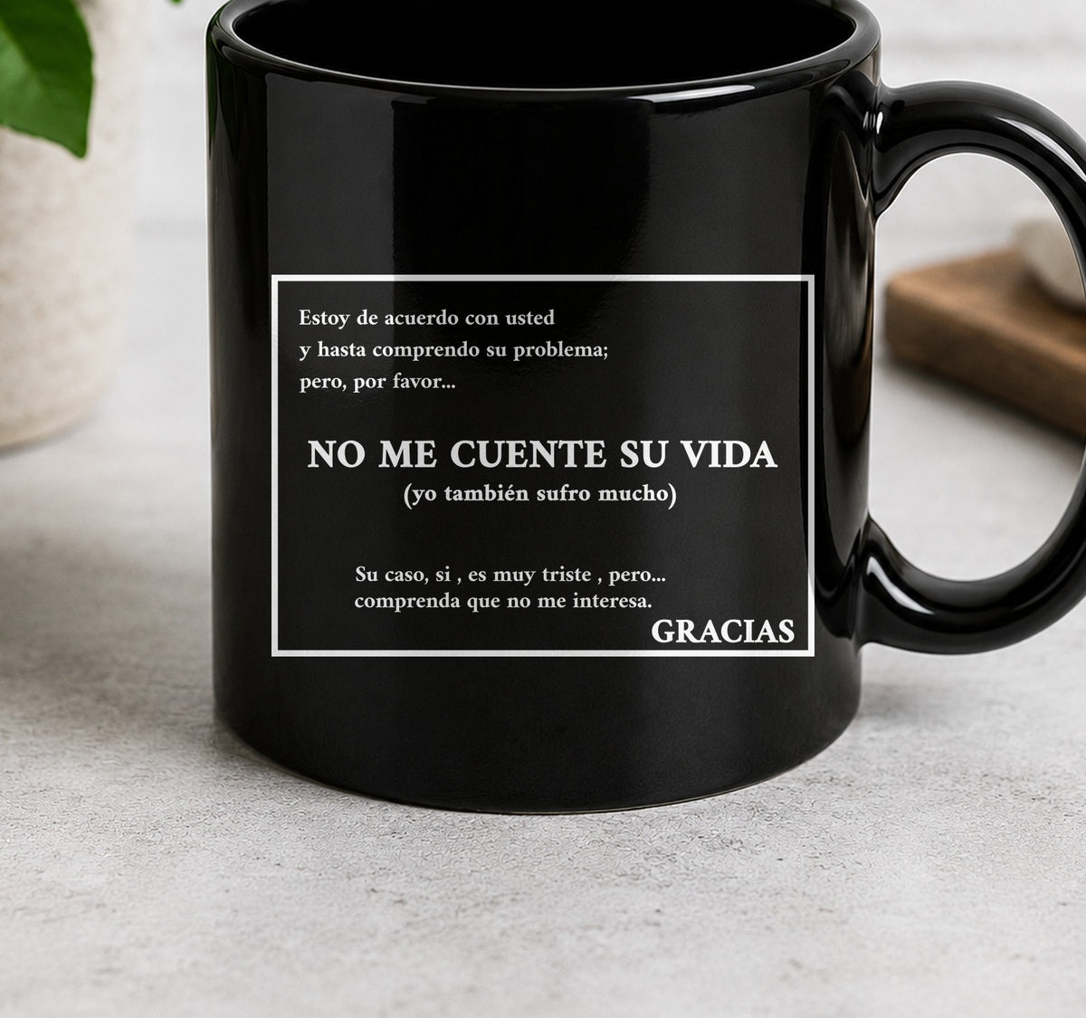 Taza No Me Cuente su Vida Dark (negra)