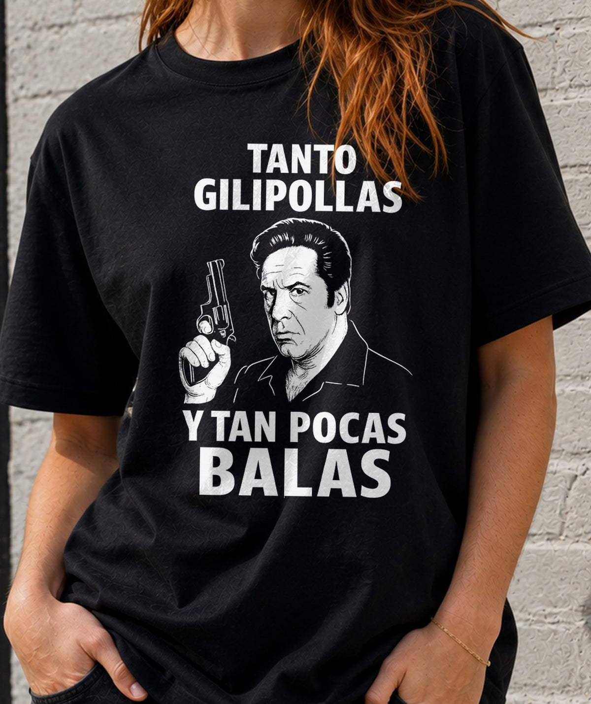 Camiseta mujer Tanto Gilipollas y Tan pocas Balas (negra)