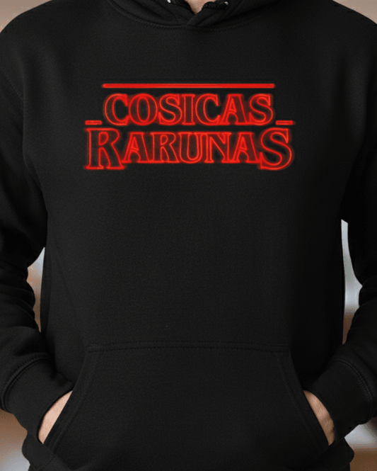 Sudadera Cosicas Rarunas – Parodia Stranger Things x Muchachada Nui - El Cajón Friki