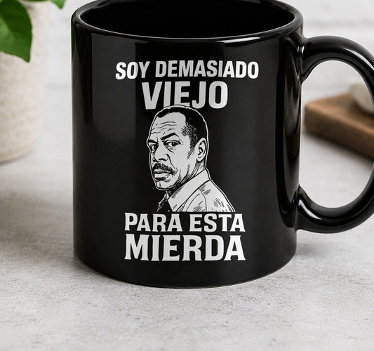 Taza Soy Demasiado Viejo Para Esta Mierda – Arma Letal (negra)